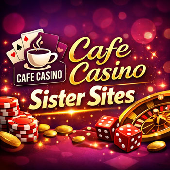 Cafe Casino Sister Sites